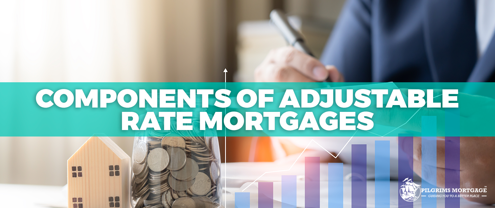 COMPONENTS OF ADJUSTABLE RATE MORTGAGES