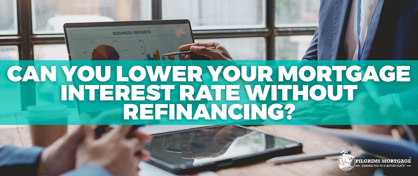 Can You Lower Your Mortgage Interest Rate Without Refinancing?
