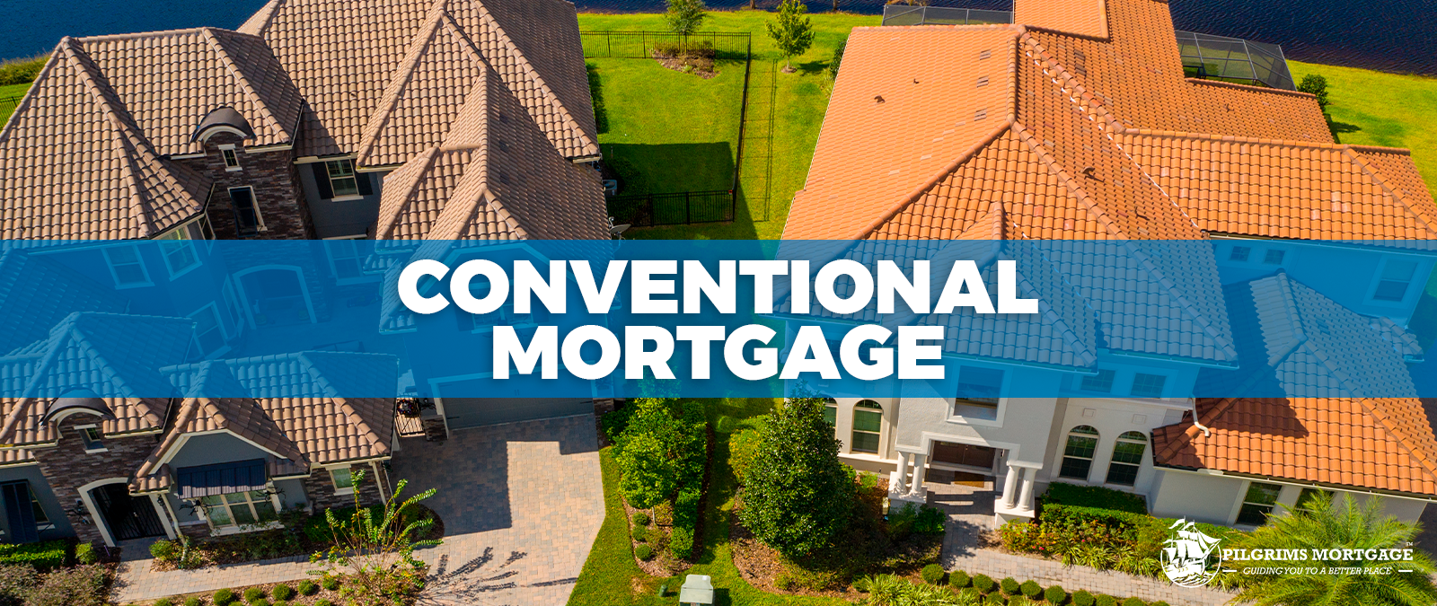 CONVENTIONAL MORTGAGE