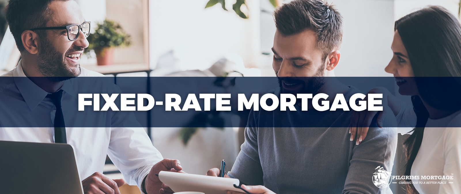 FIXED RATE MORTGAGE