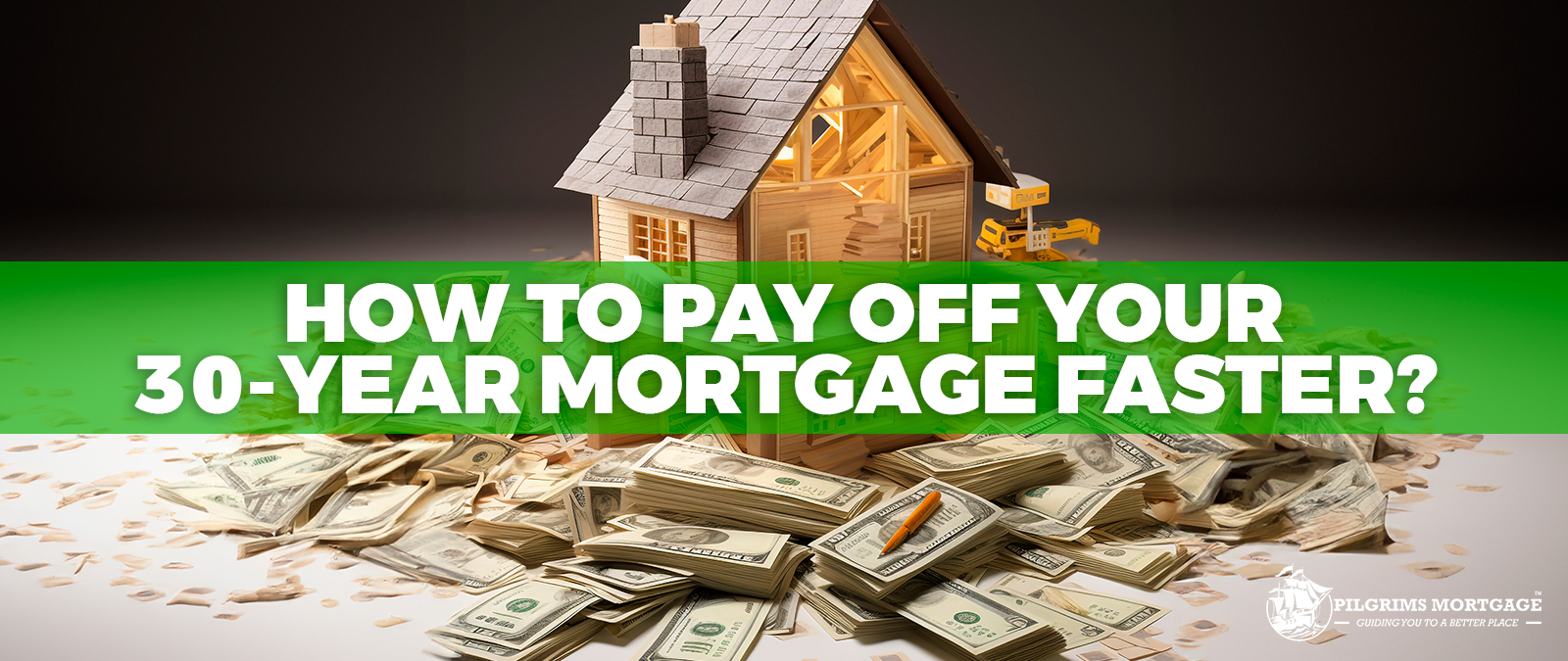How to Pay Off Your 30-Year Mortgage Faster?