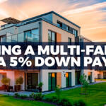 Buying a multi-family with a 5% down payment