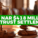 The NAR $418 Million Antitrust Settlement